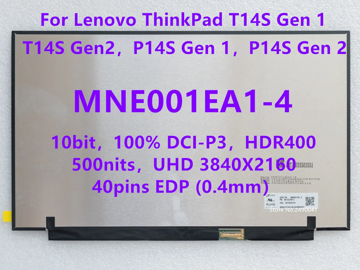 

14.0 IPS Laptop LCD Screen MNE001EA1-4 MNE001EA1-1 For Lenovo ThinkPad T14s P14s Gen 1 Gen 2 UHD 3840x2160 500nits HDR400 40pins