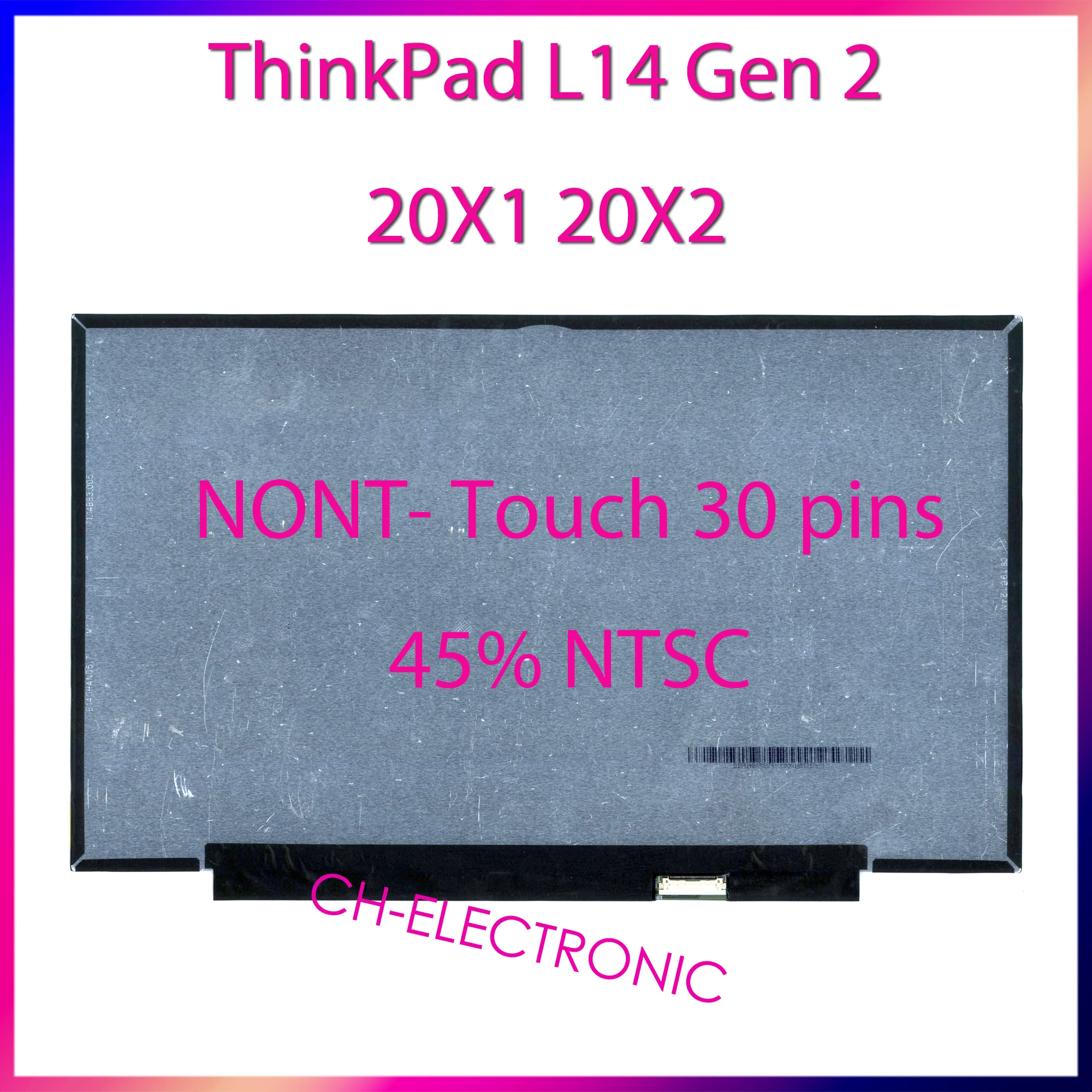 

14-дюймовая панель дисплея для Lenovo ThinkPad L14 Gen 2 20X1 20X2 01YN154 60 Гц, сменный ЖК-экран для ноутбука FHD, 30-контактный B140HAN05.7