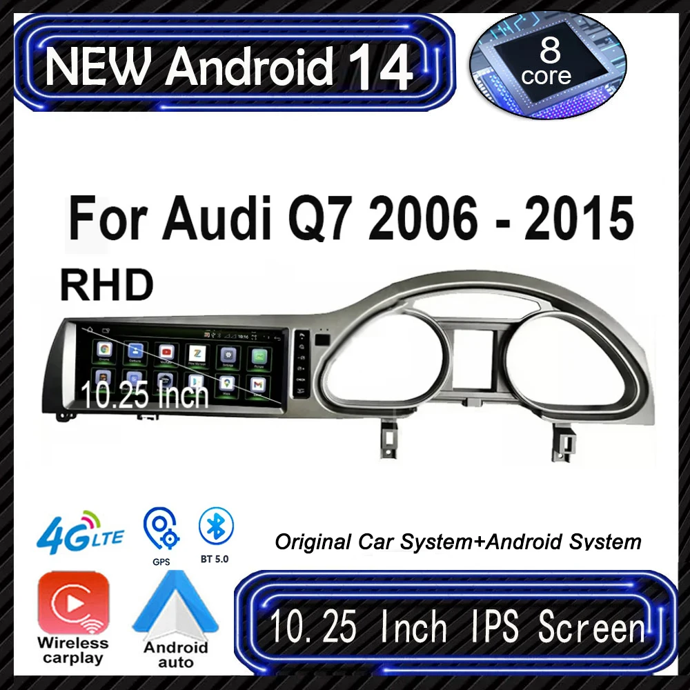 

10.25" Android 14 For Audi Q7 2006-2015 RHD Car Radio Video Multimedia GPS Navigation Android Auto Carplay 4G Lte