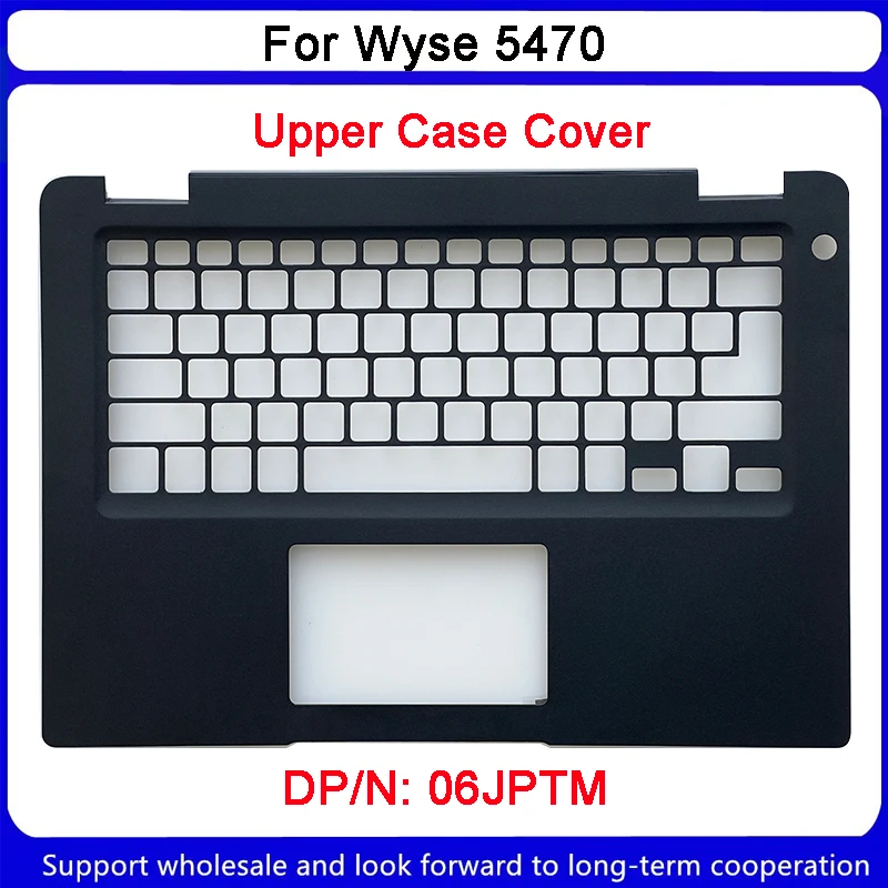 

Новинка для Dell Wyse 5470, Верхняя фотография, подставка для рук, 14,0 дюймов, черная, 06JPTM
