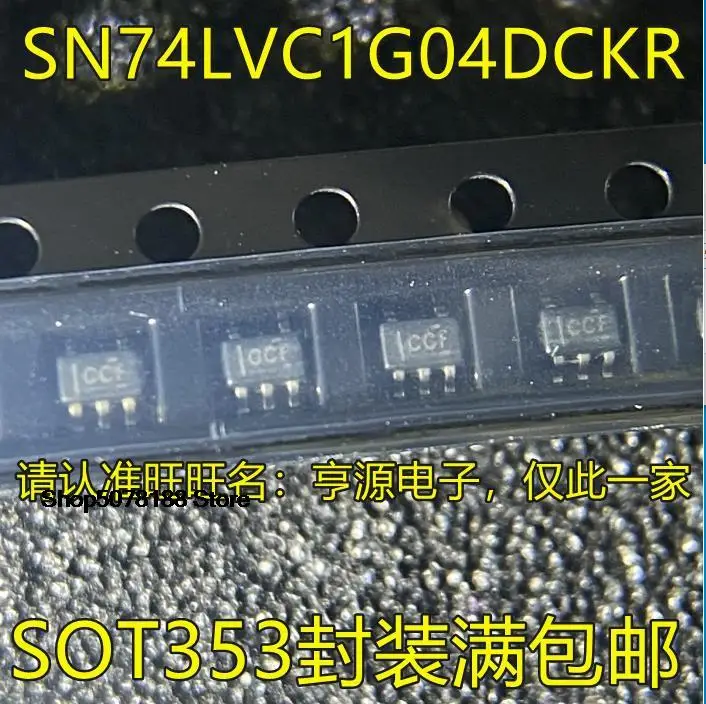 

10pieces SN74LVC1G04 SN74LVC1G04DCKR CCF SOT-353 Original