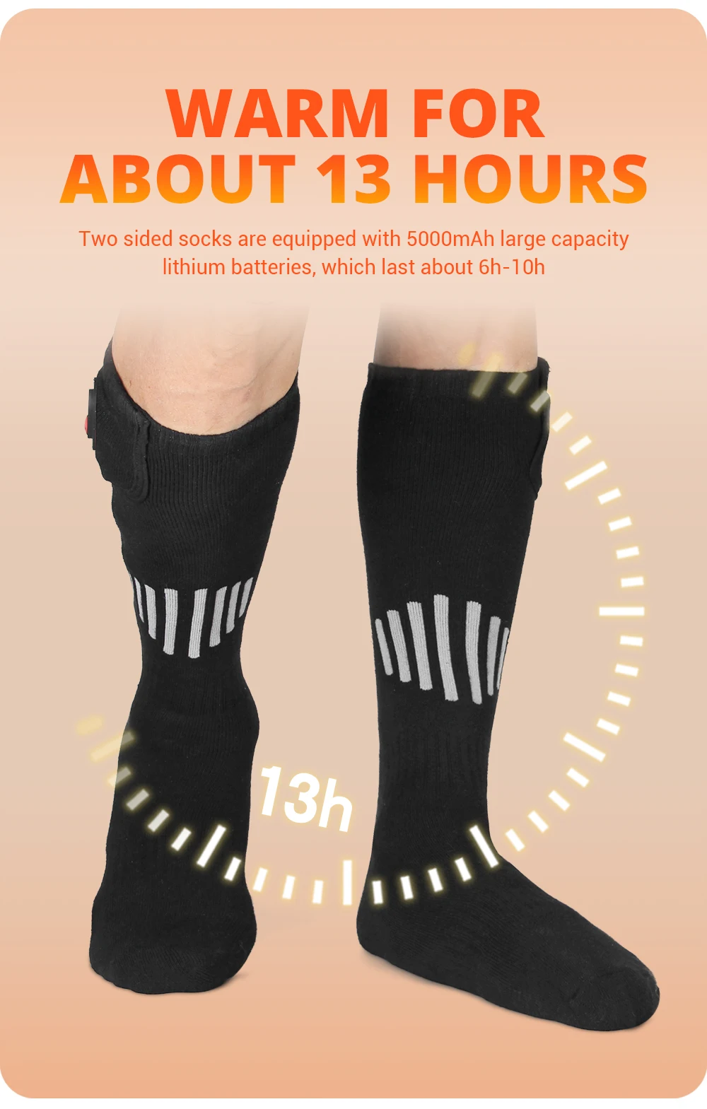 A pair of socks with built-in heaters to provide foot warmth for about 13 hours.