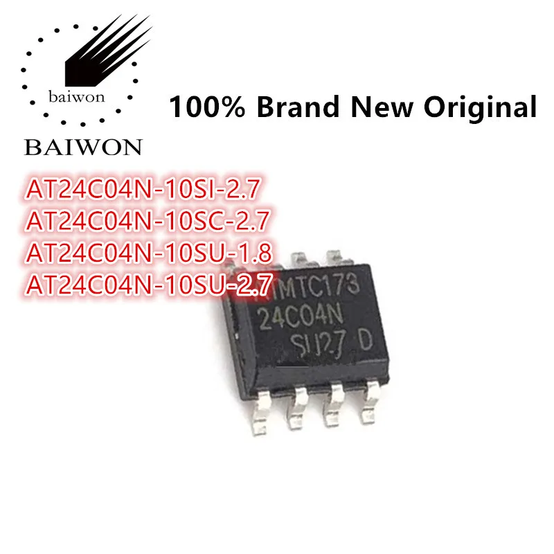 

100%New Original AT24C04N-10 Series AT24C04N-10SI-2.7 AT24C04N-10SC-2.7 AT24C04N-10SU-1.8 AT24C04N-10SU-2.7 Memory IC Chip