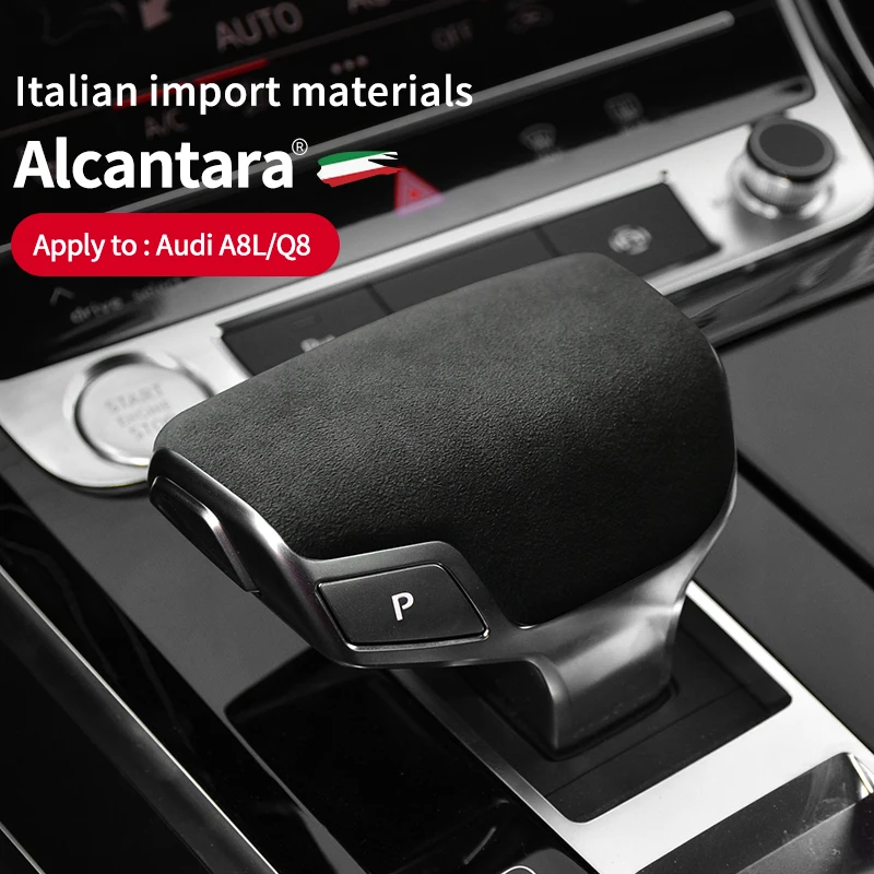 

FOR 18-19 Audi A8L Gear Cover Q8 Gear Lever Head Cover Alcantara Suede Gear Cover Modification