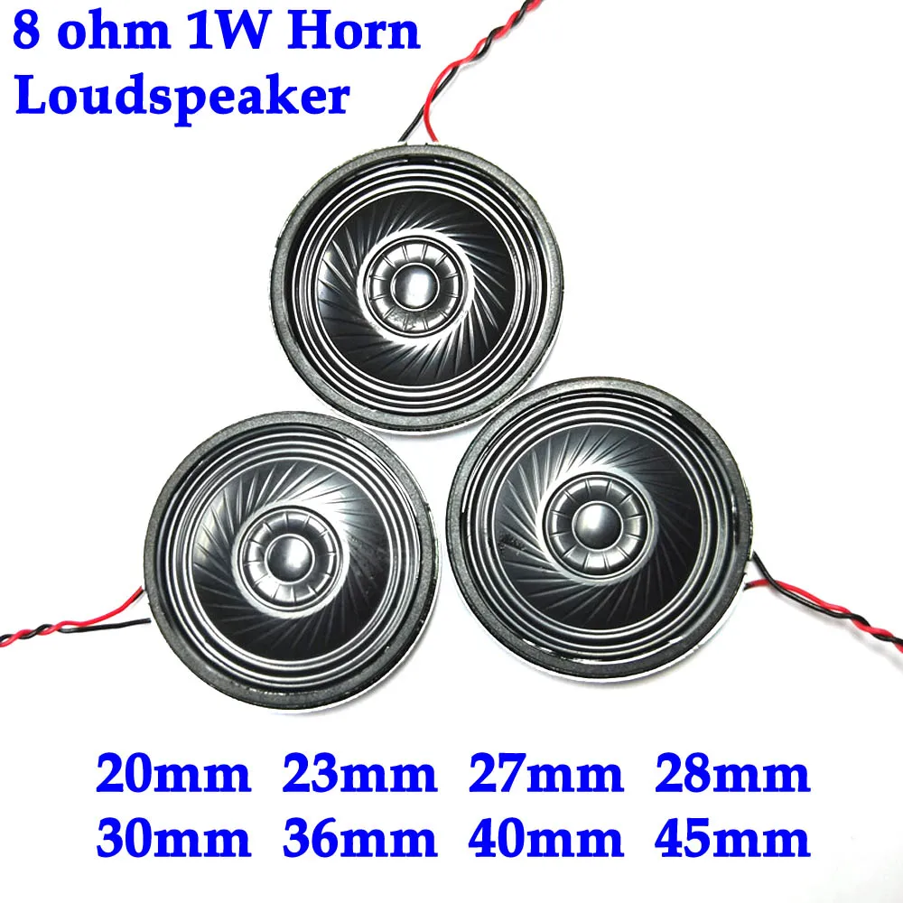 8 ohm 1W Horn Loudspeaker 8R 1W 20mm 23mm 27mm 28mm 30mm 36mm 40mm 45mm Loud Speaker Replacement Parts With welding wire