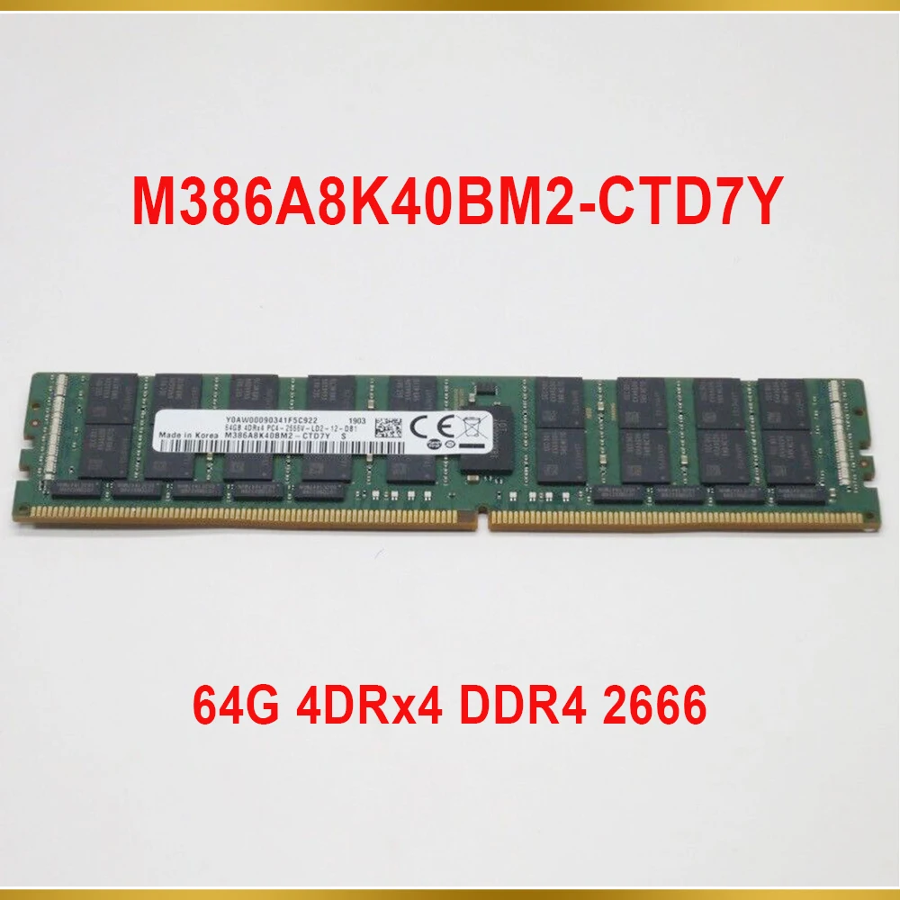 1 PCS For Samsung RAM M386A8K40BM2 CTD7Y 64GB 64G 4DRx4 DDR4 2666 PC4 2666V Server Memory