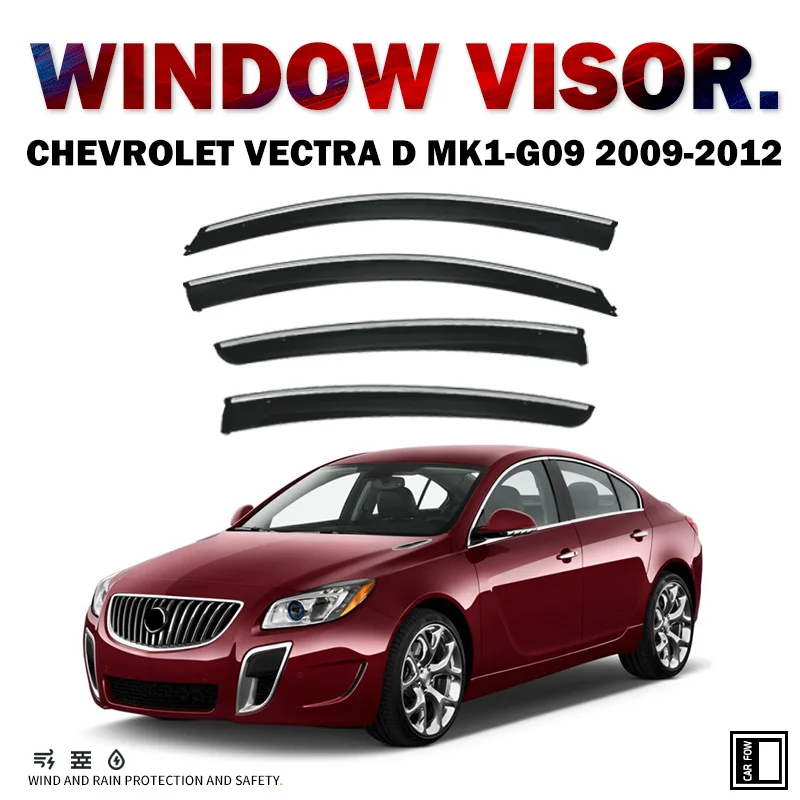 

For CHEVROLET Vectra D G09 2009-2012 Plastic Window Visor Vent Shades Sun Rain Deflector Guard For CHEVROLET Vectra D G09