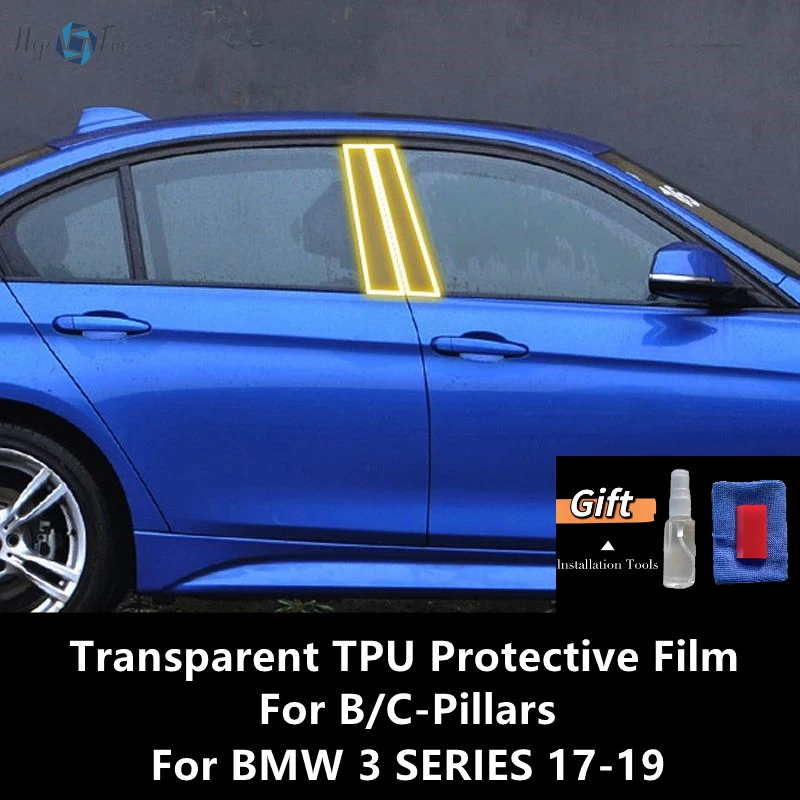 

For BMW 3 SERIES 17-19 F30 F31 B/C-Pillars Transparent TPU Protective Film Anti-scratch Repair Film Accessories Refit