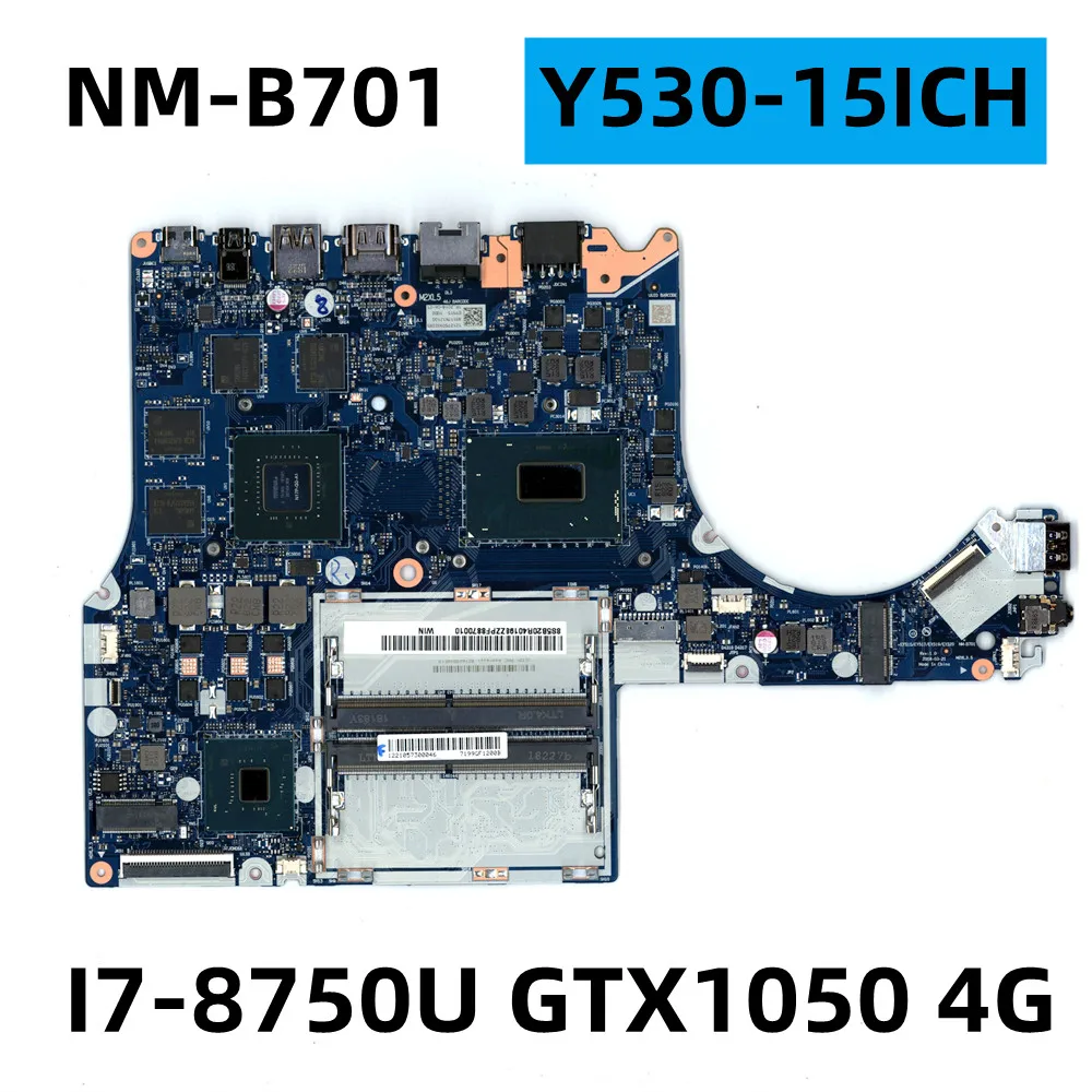 

For Lenovo Legion Y530-15ICH Laptop Motherboard NM-B701 CPU I7-8750HQ, GTX1050,4GB, DDR4 FRU 5B20R40198 100% Test