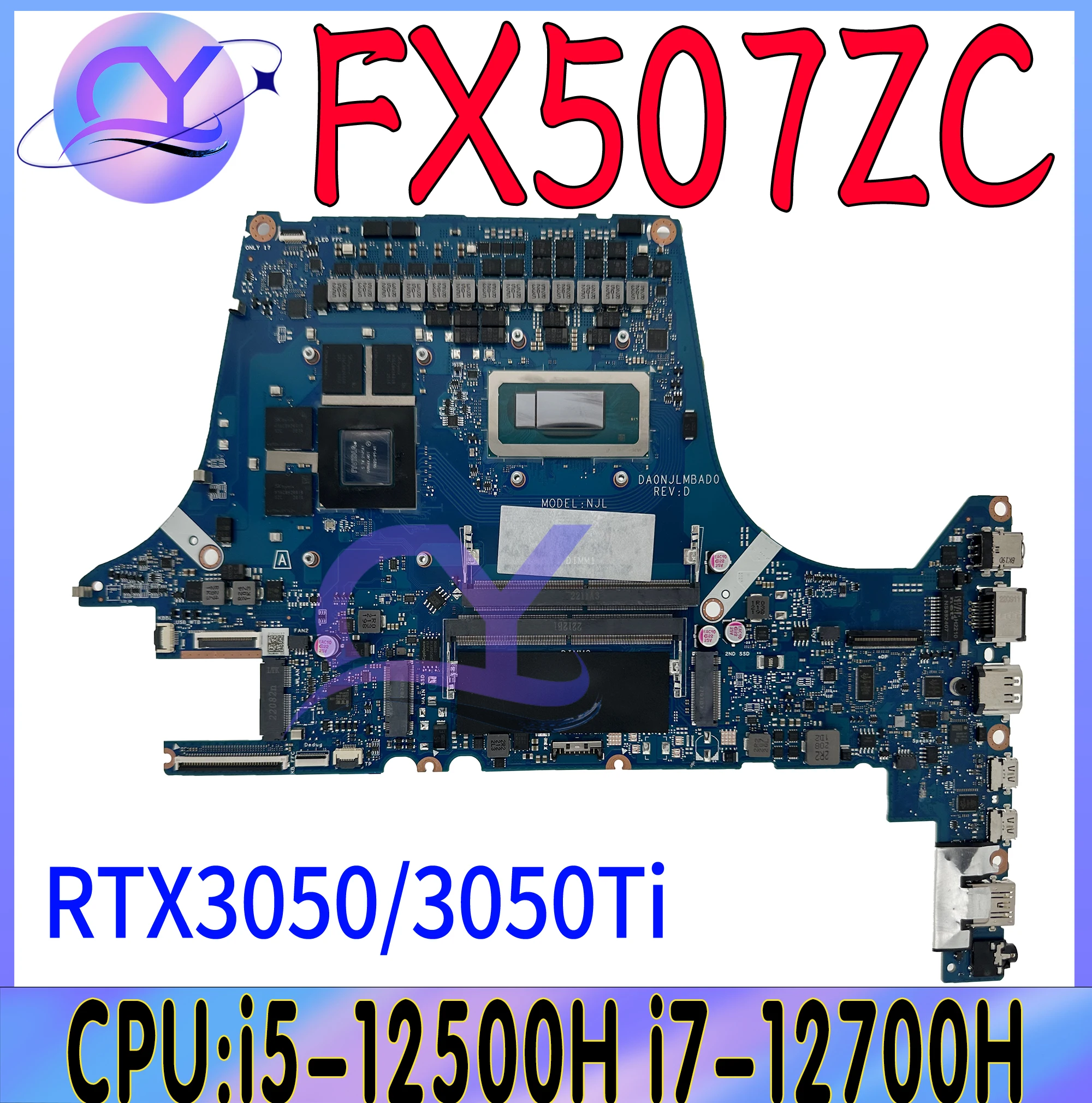 

FX507ZR Mainboard For ASUS TUF Gaming F15 FX507ZW FX507ZC FX507ZE Laptop Motherboard With i5 i7-12th RTX3050/3050Ti /RTX3070