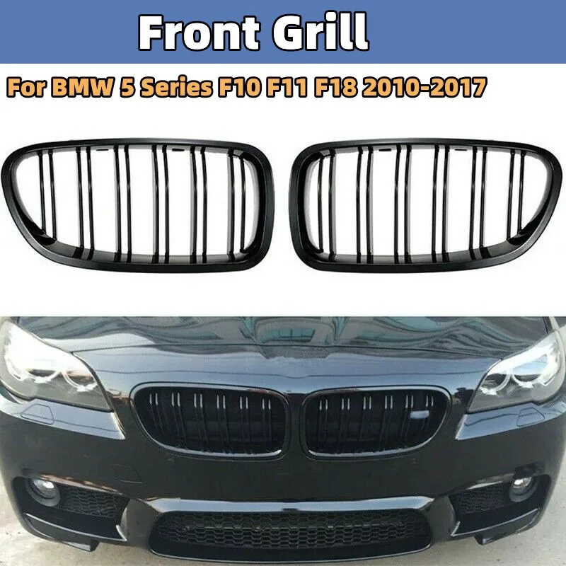 

Glossy Black Car Front Kidney Grille Dual Slats Racing Grill For BMW 5 Series F10 F11 F18 520d 530d 540i 2010-2017