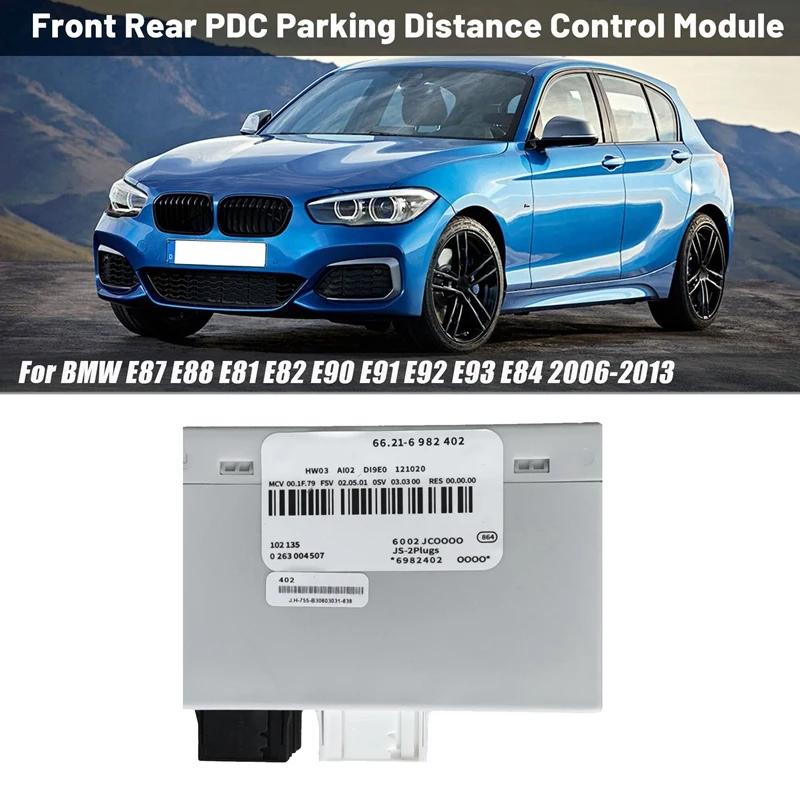 

66216982402 Car PDC Park Distance Control Unit Module For BMW E87 E88 E81 E82 E90 E91 E92 E93 E84 2006-2013 66209252639