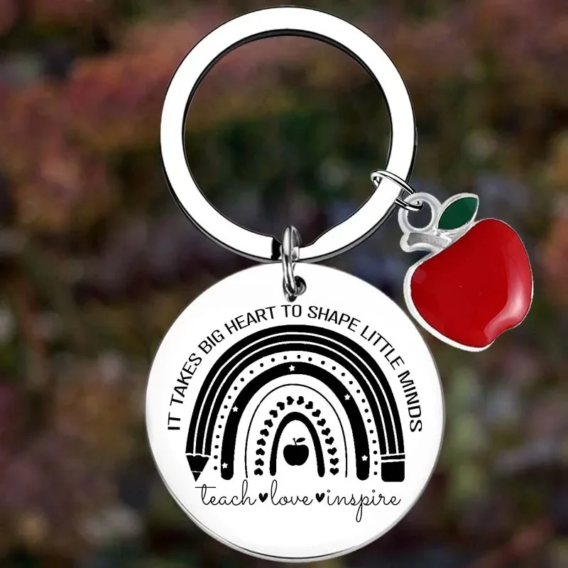 

Metal Teacher Appreciation Gifts Keychain It takes Big Heart to Shape Little Mind Key Chain Pendant Jewelry Best Teacher Gifts