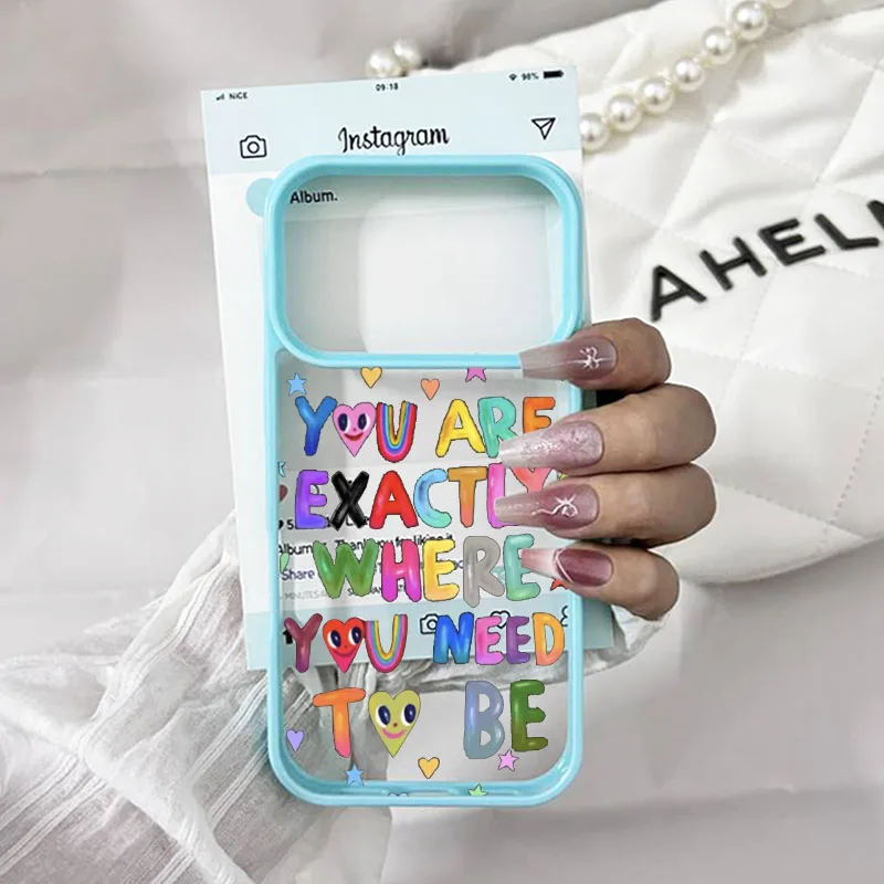 Premium Shockproof Clear Phone Case - 'You Are Exactly Where You Need To Be' Design