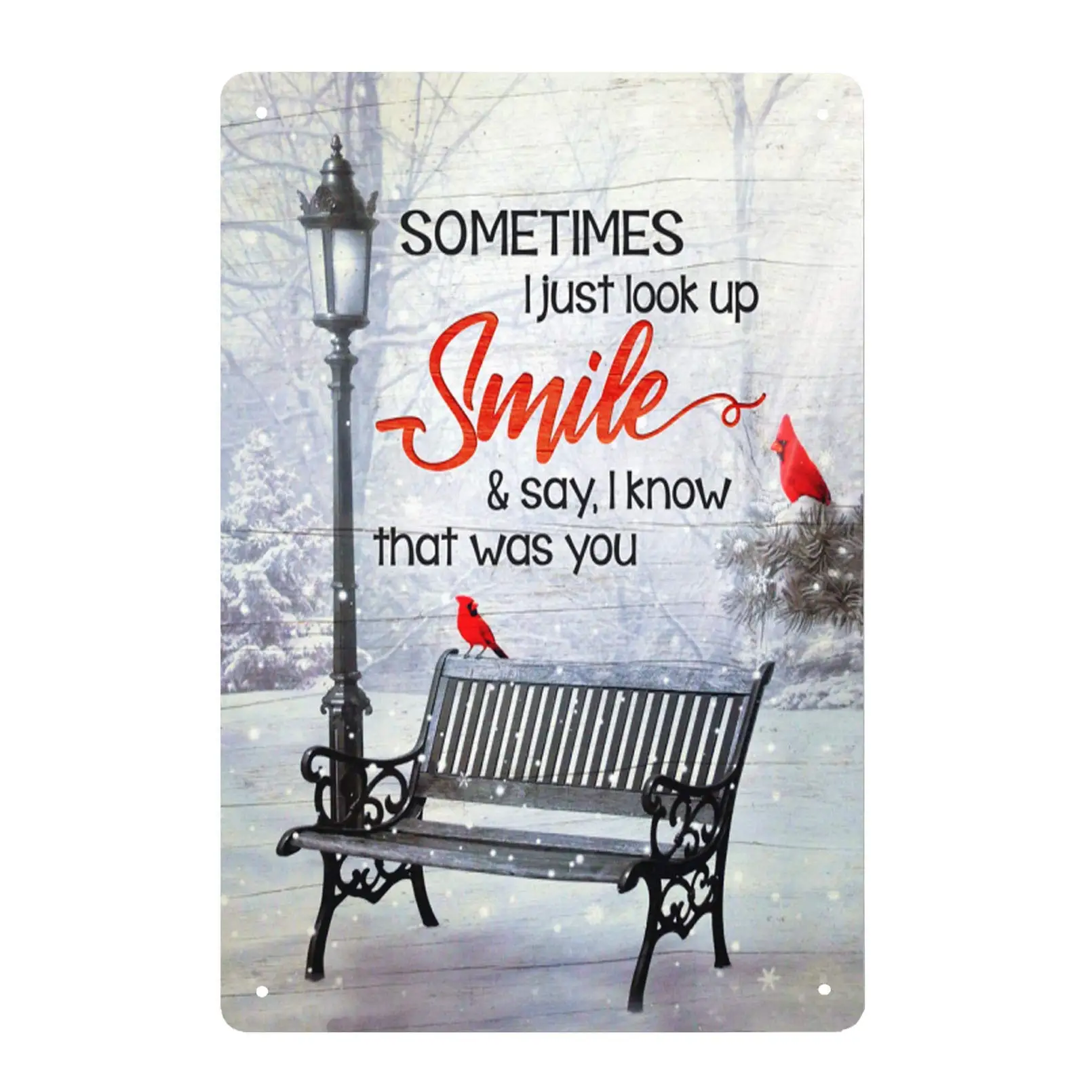 A Volte Guardo Solo Smile & Day Cardinal Bench Metal Tin Sign Wall Decor Art Inspirational Iron Poster Painting Vintage F