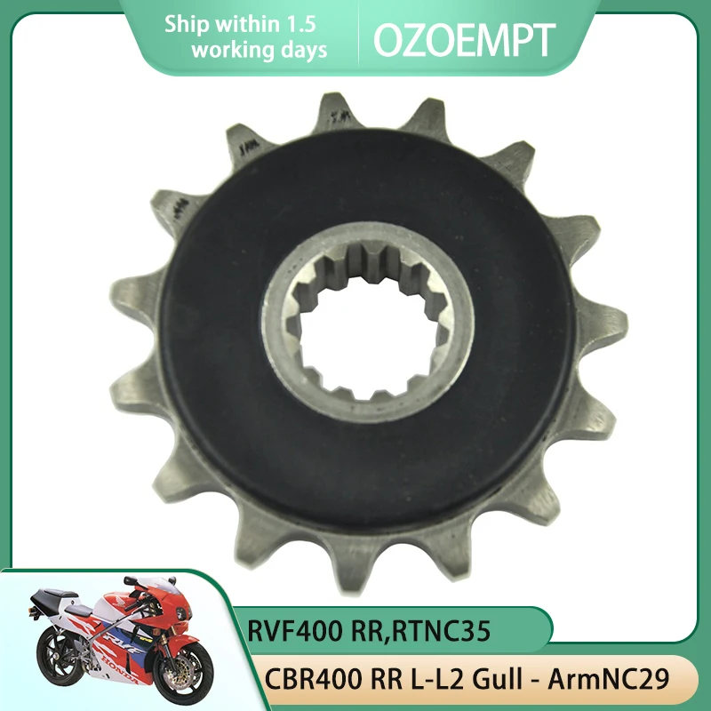 

OZOEMPT 525-15T Motorcycle Front Sprocket Apply to CBR400 RRK Tri - ArmNC23 CBR400 RR L-L2 Gull - ArmNC29 RVF400 RR,RTNC35