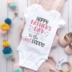 Happy Father's Day To Best Daddy Printed Baby Romper Newborn Short Sleeve Bodysuit Boys Girls Fathers Day Outfit Toddler Clothes