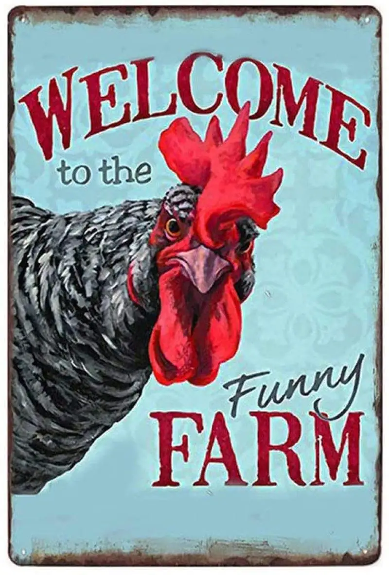 

Vintage Tin Poster Welcome to The Funny Farm Country Cottage Chicken Coop Metal Tin Sign 8x12 Inch Retro Art Home Bar Restaurant