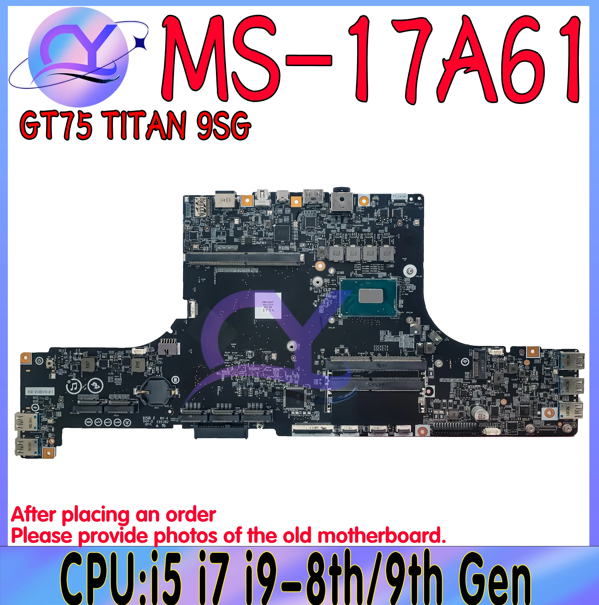 

MS-17A61 Laptop Motherboard For MS-17A6 GT75 Titan 8RG I7-9750H I9-8950HK Mainboard 100% Testd Fast Shipping