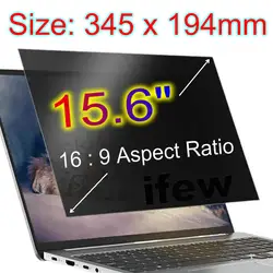 Laptop Privacy and Anti - Glare Screen Protector Film (15.6 Inch 345x194mm)