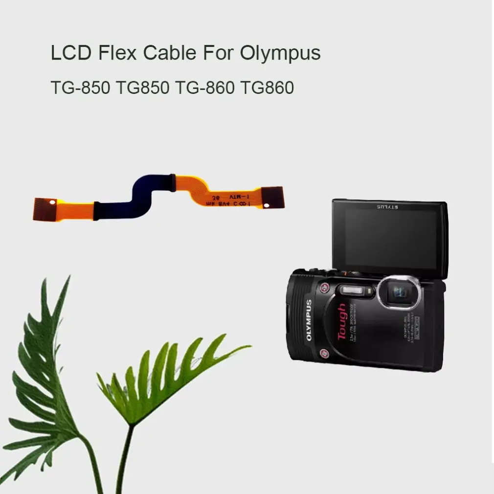 

1PC NEW Shaft Rotating LCD Flex Cable For Olympus TG-850 TG850 TG-860 TG860 Digital Camera Repair Part