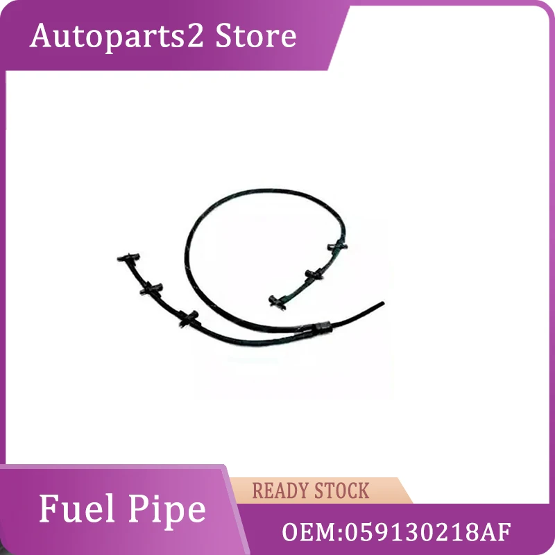 059130218AF Fuel return Line Hose Pipe Diesel Injector Hose fuel overflow For AUDI VW PORSCHE A4 Allroad Avant A5 A6