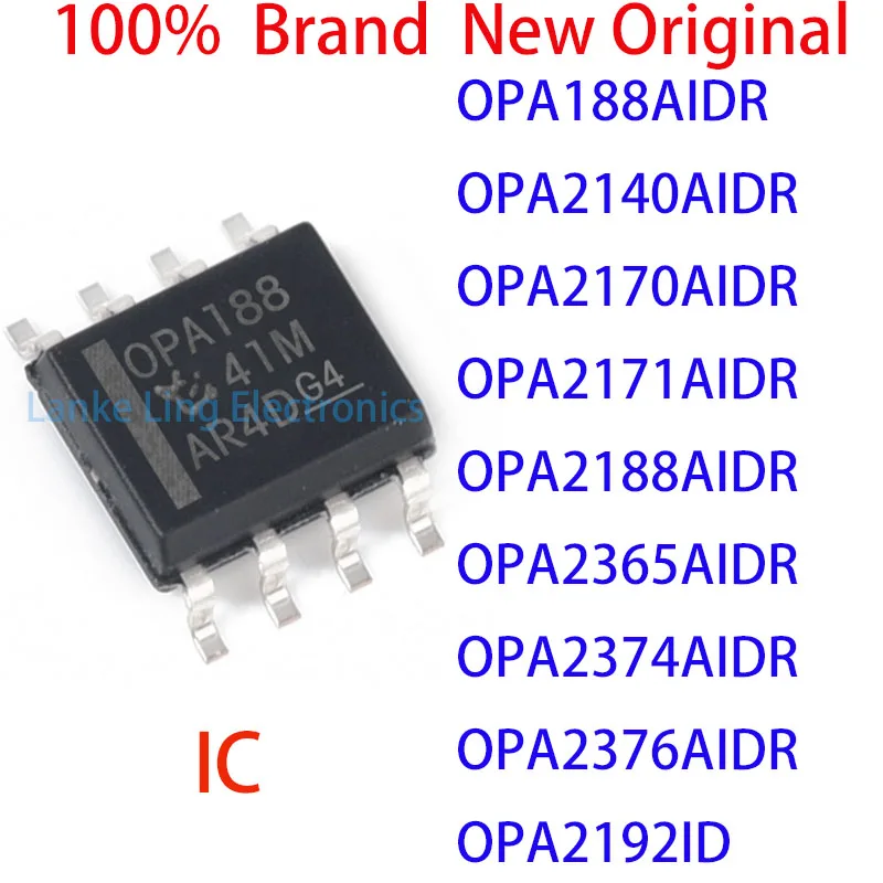 

OPA188AIDR OPA2140AIDR OPA2170AIDR OPA2171AIDR OPA2188AIDR OPA2365AIDR OPA2374AIDR OPA2376AIDR OPA2192IDR IC SOP-8