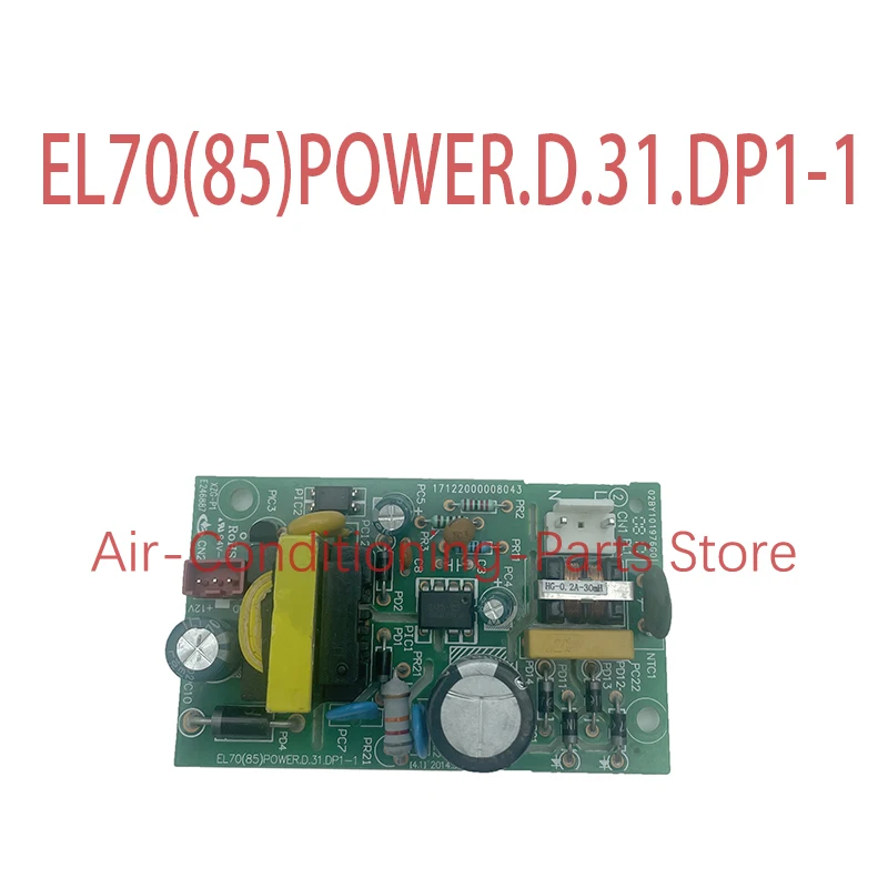 Original EL70 (85) POWER.D.31.DP11 air conditioner power supply board
