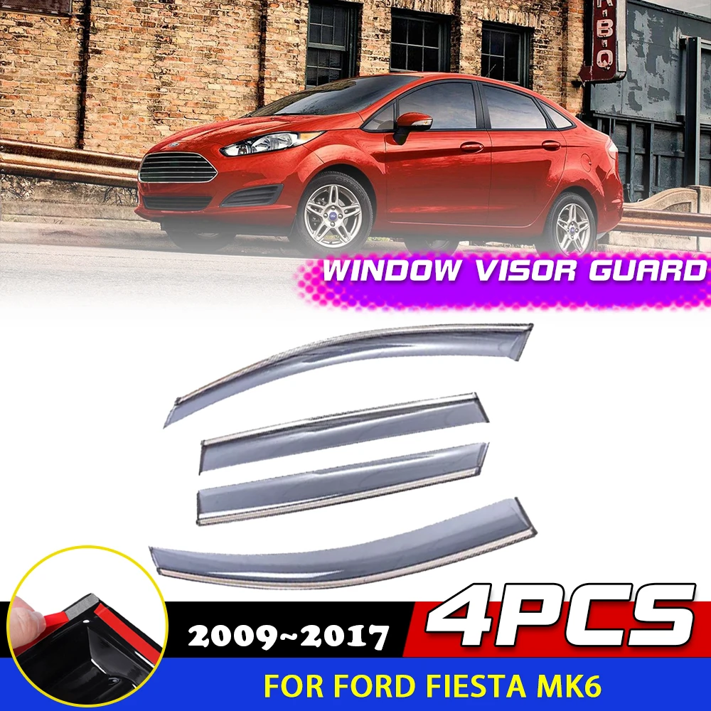 

Car Windows Visor for Ford Fiesta MK6 Sedan 2009~2017 Door Vent Deflector Smoke Guard Cover Awnings Sun Rain Eyebrow Accessories