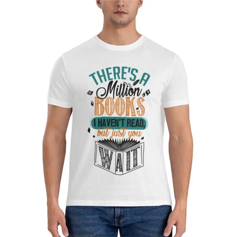 

Есть миллион книг, которые я не читал... Футболка мужская тяжелая, классическая одежда, 4XL 5XL