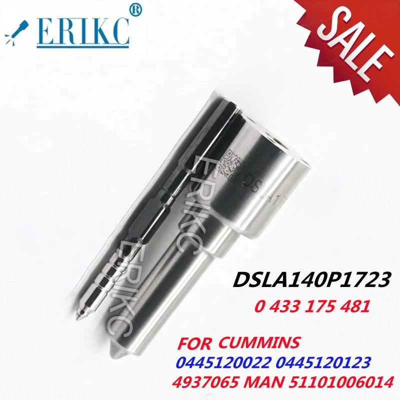 

ERIKC DSLA 140P 1723 Fuel Spray Nozzle DSLA140P1723 (0 433 175 481) for CUMMINS 4937065 0445120123 0445120022 00986AD1048