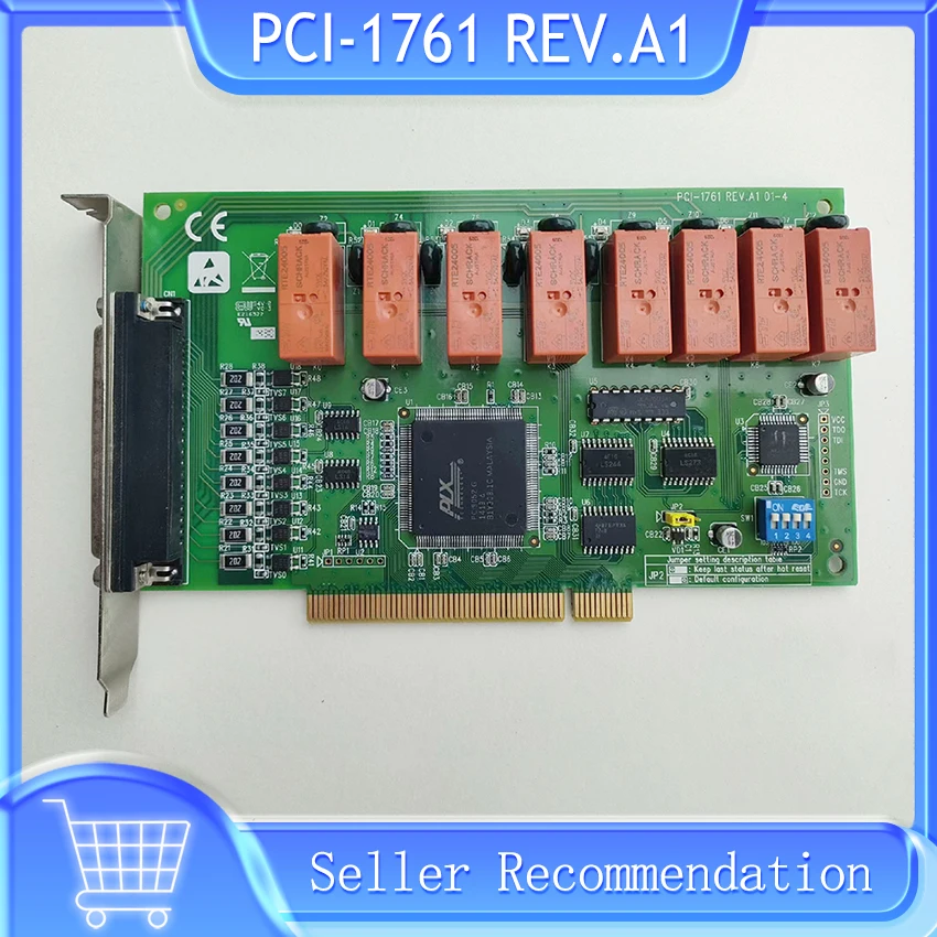 

PCI-1761 REV.A1 For Advantech 8-way Relay Output Card