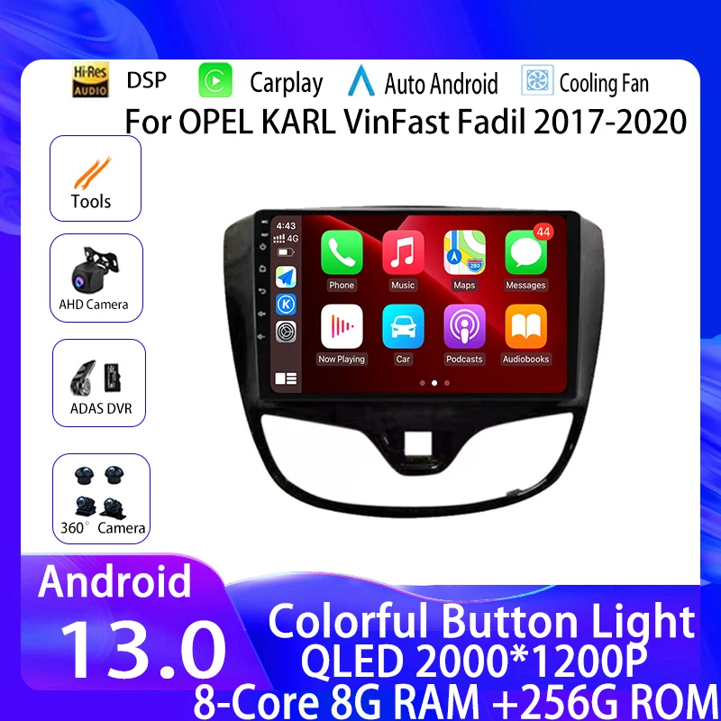 

Car Radio Android 13 For OPEL KARL VinFast Fadil 2017-2020 Multimedia Player Stereo Navigation 4G WIFI GPS 2din Tape BT Recorder