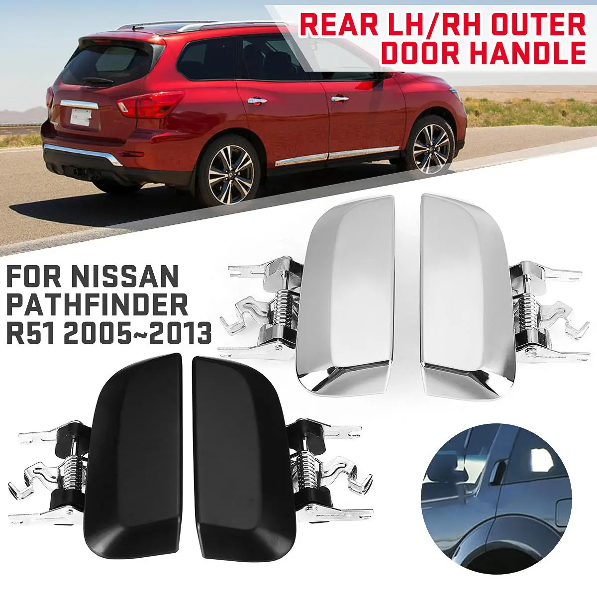 

1 пара левые и правые автомобильные задние наружные дверные ручки для Nissan Pathfinder R51 2005 2006 2007 2008 2009 2010 2011 2012 2013