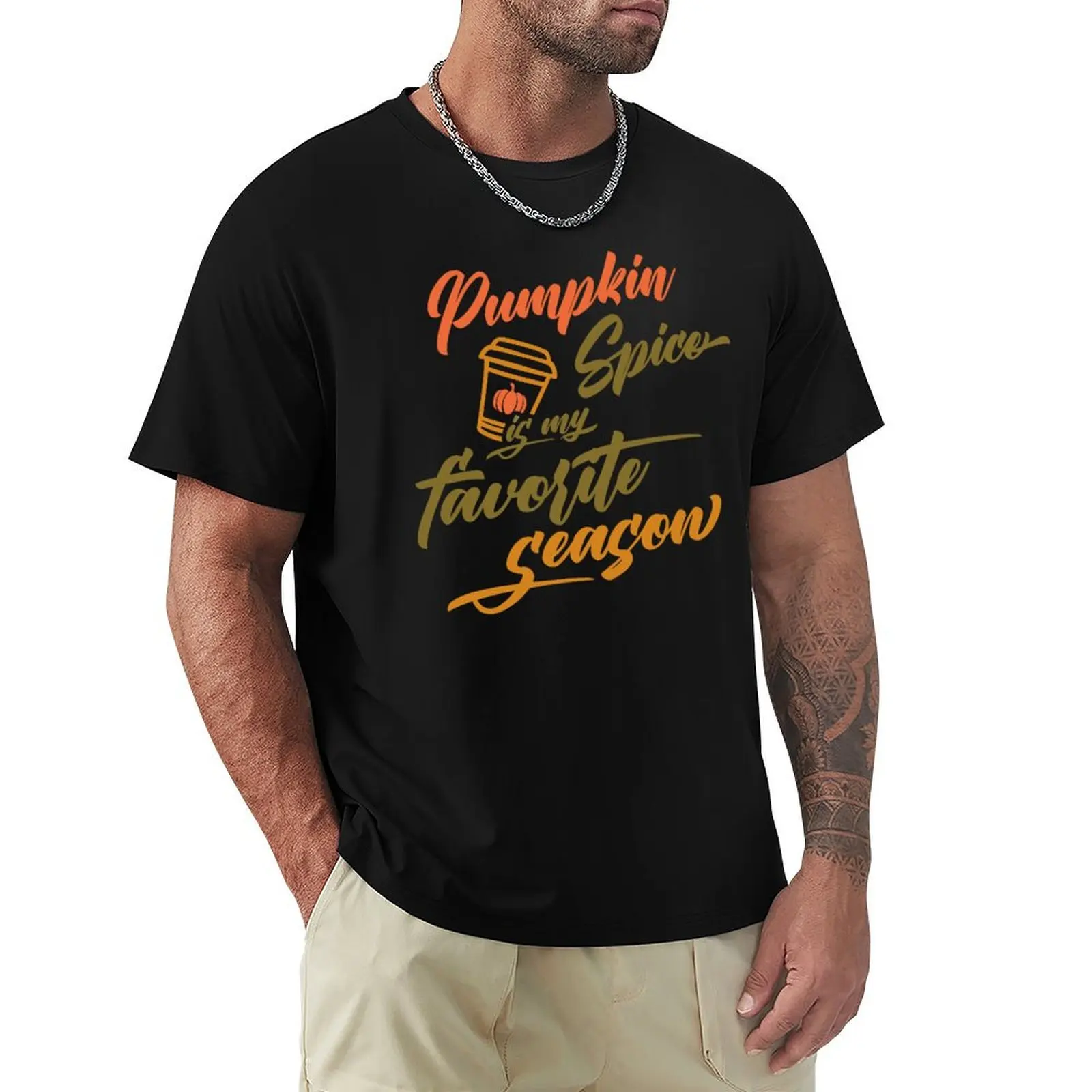 

Pumpkin spice is my favorite season T-shirt new edition plain kawaii clothes mens graphic t-shirts pack
