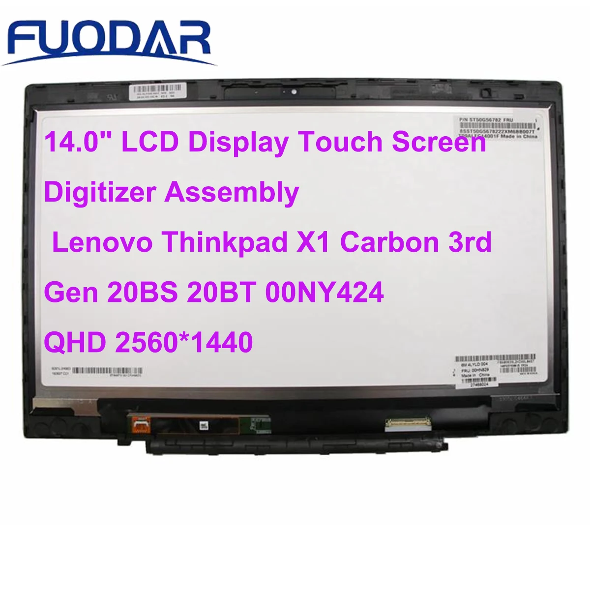 

Original 14.0" LCD Display Touch Screen Digitizer Assembly For Lenovo Thinkpad X1 Carbon 3rd Gen 20BS 20BT 00NY424 QHD 2560*1440