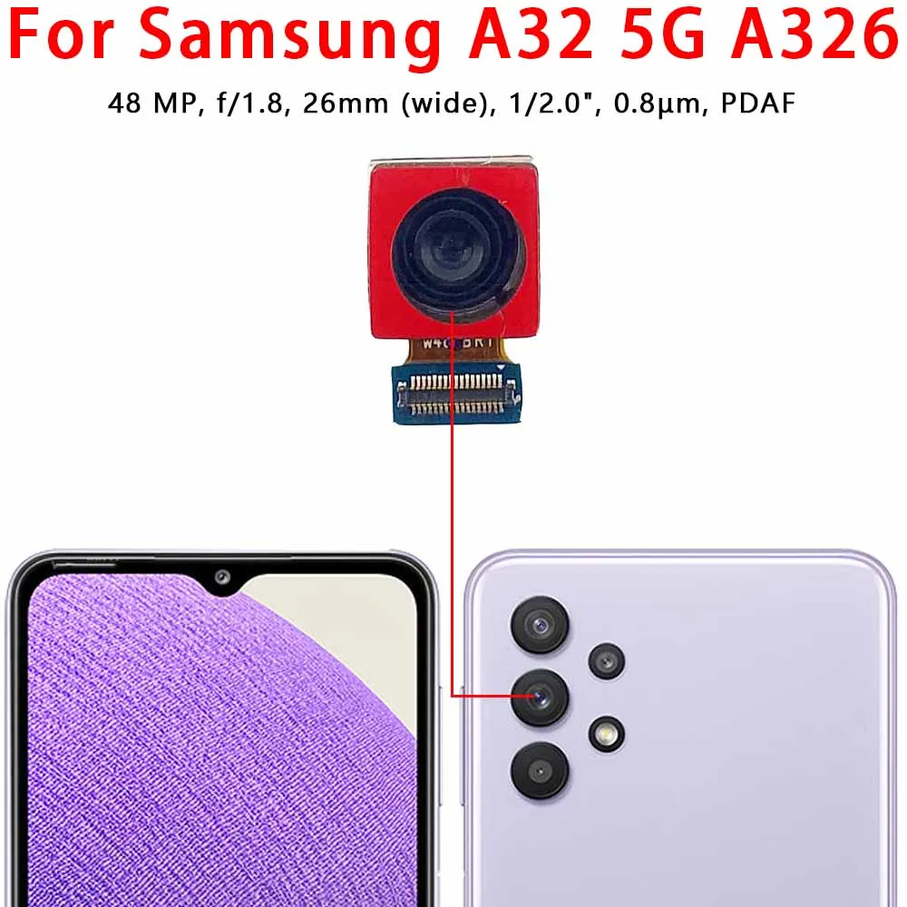 Rear Back Camera For Samsung Galaxy A32 4G A325 A32 5G A326 Camera
