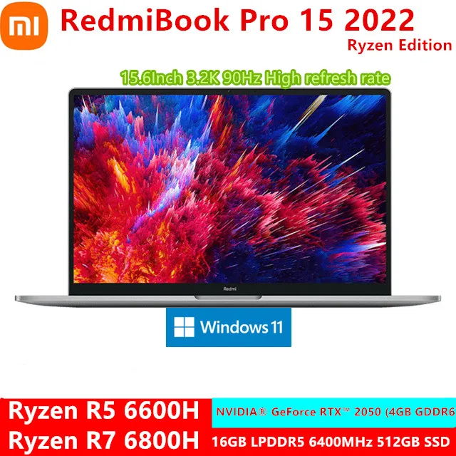 

Ноутбук Xiaomi RedmiBook Pro 15 Ryzen AMD R5 6600H/R7 6800H 16G DDR/512G SSD 15,6 дюйма 3,2 K экран 90 Гц 2022