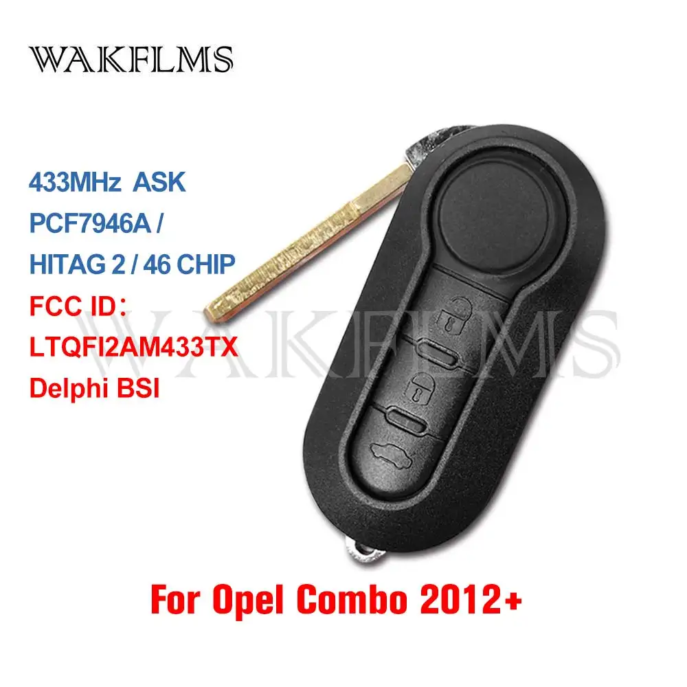 For Remote Car Key Fob 433MHz For Opel Combo 2012 2013 2014 2015 2016 2017 2018 2019 Delphi BSI LTQFI2AM433TX