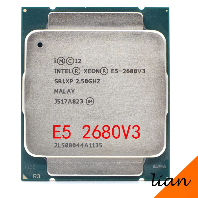 Intel Xeon E5 2680 V3 Processor SR1XP 2.5Ghz 12 Core 30MB Socket LGA 2011-3 CPU E5 2680V3