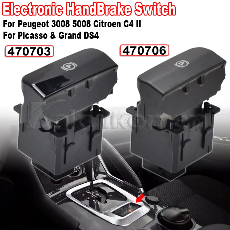 New Parking Brake Switch Electronic Handbrake Switch For Peugeot 3008 5008 Citroen C4 II Picasso & Grand DS4 470706 470703