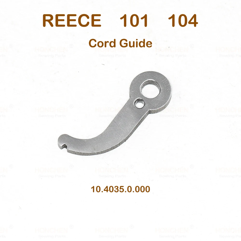 REECE101  104  Eyelet Button Holer Sewing Machine Parts   Cord Guide 10.4035.0.000  Race Assembly 2