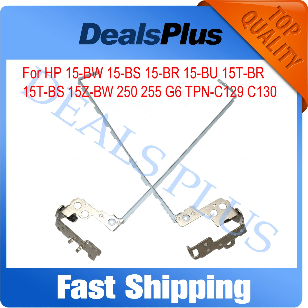 

New Replacement Laptop Left & Right LCD Hinge Set For HP 15-BW 15-BS 15-BR 15-BU 15T-BR 15T-BS 15Z-BW 250 255 G6 TPN-C129 C130