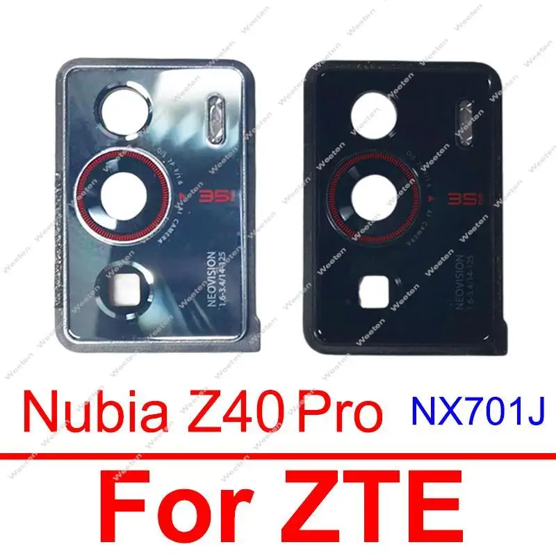 

Back Camera Glass Lens Cover For ZTE Nubia Z40 Pro NX701J Rear Camera Glass Lens Frame Holder Replacement Parts