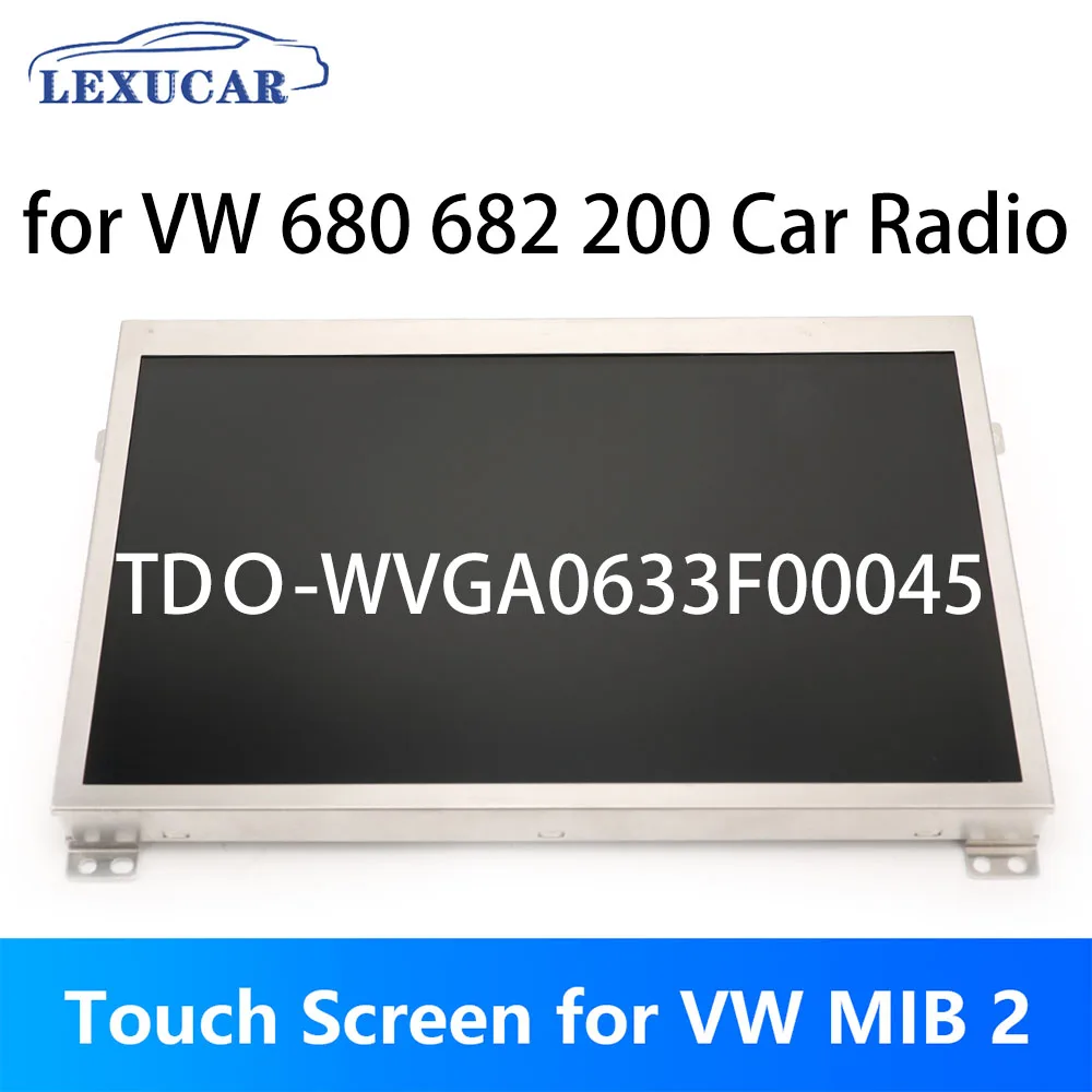

Touch Screen For VW MIB 2 200 680 682 STD2 ZR Car CD Player Navigation Radio TDO-WVGA0633F00045 WVGA0633F00036 A2C15166500 NEW