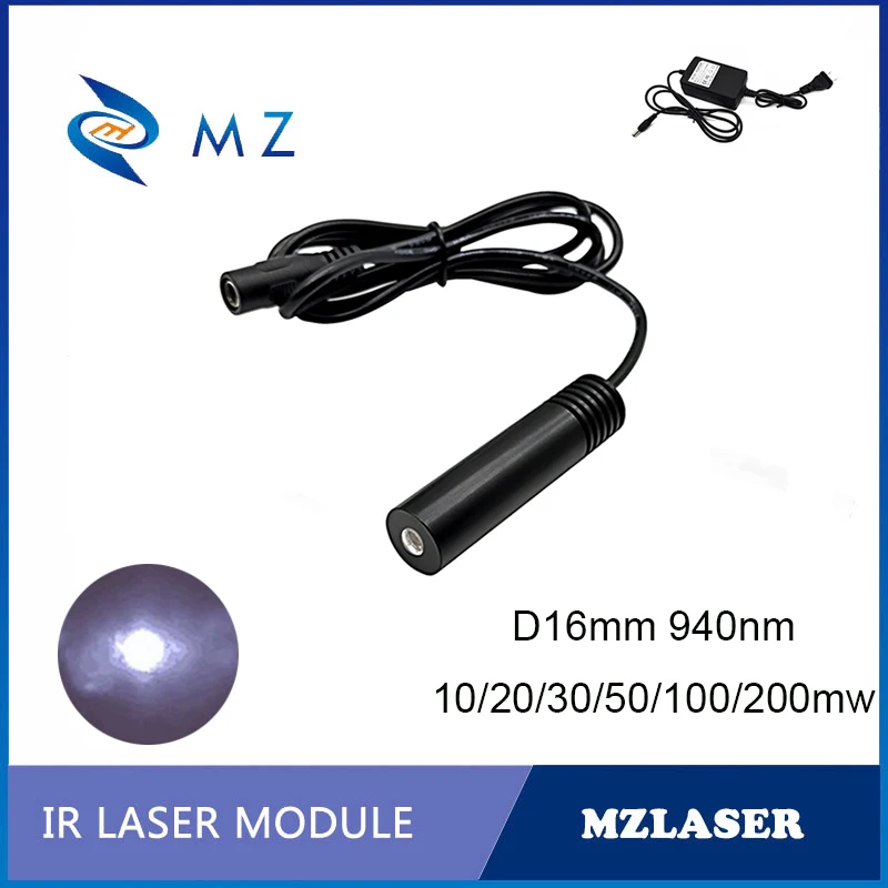 

Infrared Dot Laser Module D16x63mm 940nm 10/20/30/50/100/200mw Single-Mode With Adapter Supply Industrial Grade