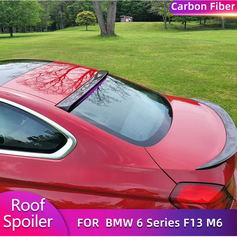 탄소 섬유 리어 루프 스포일러 윙, BMW 6 시리즈 F13 640i 650i M6 쿠페 2012-2017 자동차 리어 루프 스포일러 윈도우 윙 립