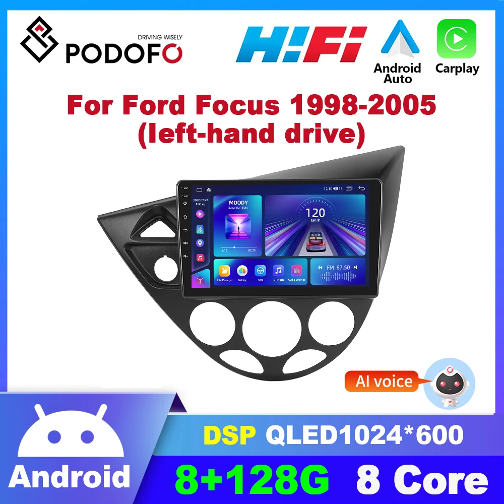 

Podofo 8core Android 2din Car Radio Audio for Ford Focus1998-2005 Opel Insignia 2008-2013 Carplay autoradio GPS Navigation