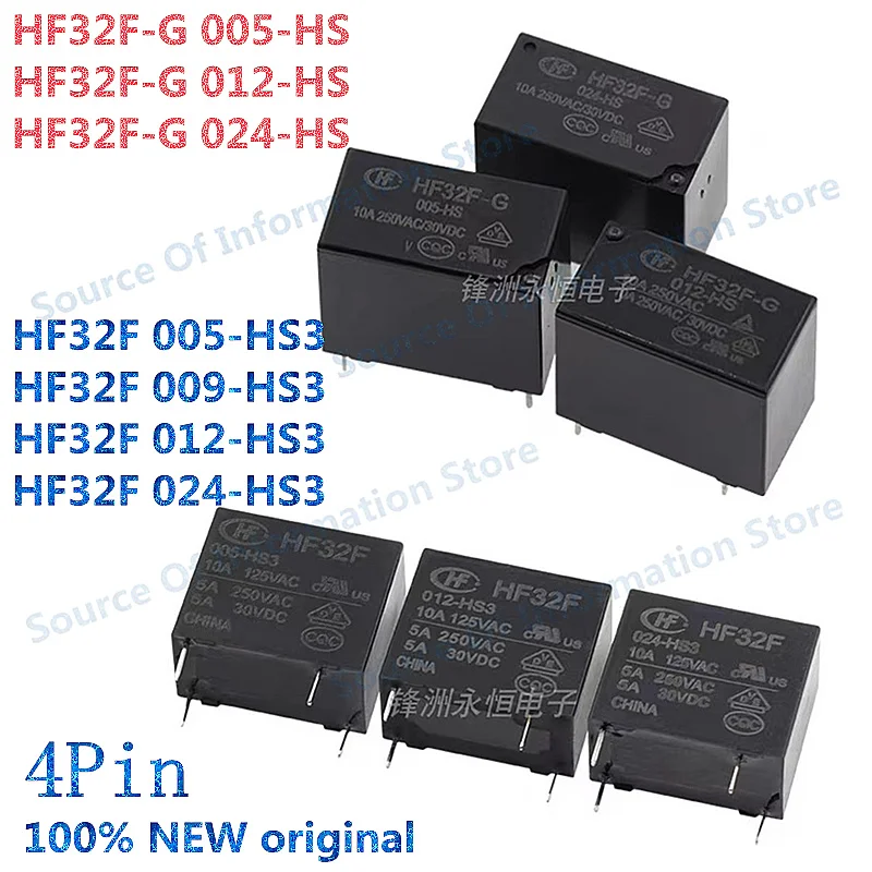 

100PCS JZC HF 32F-G 005 012 024-HS3 HST Relay 4Pin 5A 10A 5V 12V 24V 100% New original