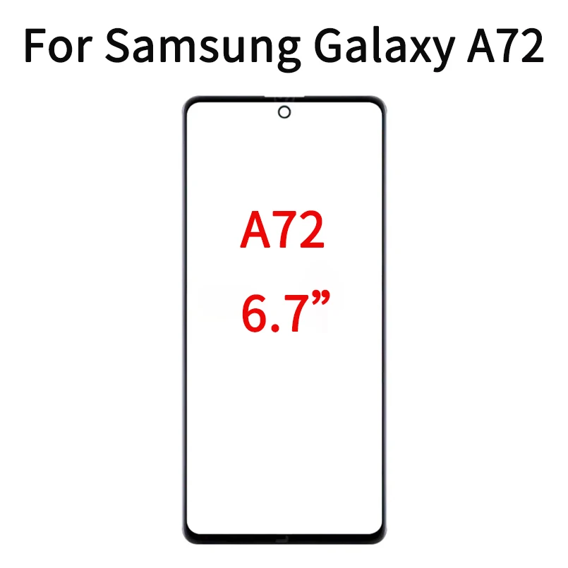 

10Pcs/Lot For Samsung Galaxy A72 Touch Screen Front Glass Panel LCD Outer Display Lens A72 A725 A725F Front Glass With OCA Glue